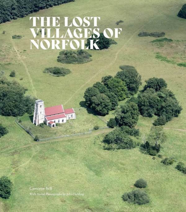 The Lost Villages of Norfolk | Waterland Books